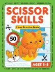 Scissor Skills Lines: Fun Scissor Skills Activity Pad, 50 Cutting Worksheets for Kids Ages 3-5 By Stars and Beyond Ultd Cover Image