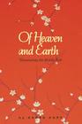 Of Heaven and Earth: Illuminating the Middle Path By Karon Lisa Korp Cover Image