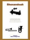 Shenandoah: for Six-Part Trombone Choir Cover Image