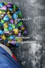 Unnützes Bundesligawissen By Jhem Eyrich Cover Image