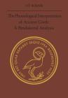 The Phonological Interpretation of Ancient Greek: A Pandialectal Analysis (Phoenix Supplementary Volumes #19) By Vit Bubenik Cover Image