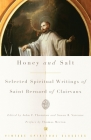 Honey and Salt: Selected Spiritual Writings of Bernard of Clairvaux Cover Image