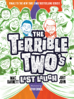 The Terrible Two’s Last Laugh By Mac Barnett, Jory John, Kevin Cornell (Illustrator) Cover Image