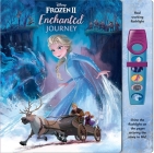 Disney Frozen 2: Enchanted Journey Sound Book [With Flashlight with 5 Buttons That Play Sounds] By The Disney Storybook Art Team (Illustrator) Cover Image