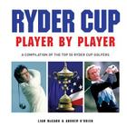 Ryder Cup - Player by Player By McCann Liam Cover Image