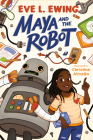 Maya and the Robot Cover Image