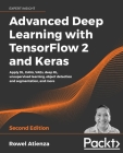 Advanced Deep Learning with TensorFlow 2 and Keras - Second Edition By Rowel Atienza Cover Image