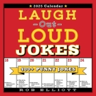 Laugh-Out-Loud Jokes 2025 Wall Calendar: 400+ Punny Jokes Cover Image