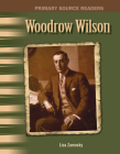 Woodrow Wilson (Social Studies: Informational Text) Cover Image