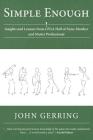 Simple Enough: Insights and Lessons from a PGA Hall of Fame Member and Master Professional By John Gerring Cover Image