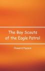 The Boy Scouts of the Eagle Patrol Cover Image
