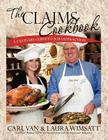 The Claims Cookbook: A Culinary Guide to Job Satisfaction Cover Image