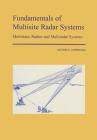 Fundamentals of Multisite Radar Systems: Multistatic Radars and Multistatic Radar Systems Cover Image