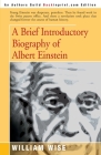 A Brief Introductory Biography of Albert Einstein Cover Image