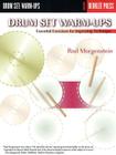 Drum Set Warm-Ups: Essential Exercises for Improving Technique (Workshop Berklee Press) By Rod Morgenstein Cover Image