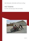 Aral Histories: Geschichte Und Erinnerung Im Delta Des Amudarja (Erinnerungen an Zentralasien) Cover Image