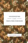 Housekeeping: A Novel (Picador Modern Classics) Cover Image