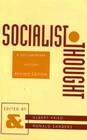 Socialist Thought: A Documentary History (Morningside Books) By Albert Fried (Editor), Ronald Sanders (Editor) Cover Image