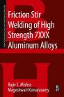 Friction Stir Welding of High Strength 7xxx Aluminum Alloys (Friction Stir Welding and Processing) Cover Image
