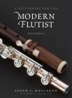 A Dictionary for the Modern Flutist (Dictionaries for the Modern Musician) By Susan J. Maclagan Cover Image