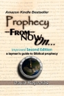 Prophecy: From Now On... By David Reynolds Cover Image