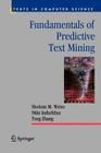 Fundamentals of Predictive Text Mining (Texts in Computer Science) By Sholom M. Weiss, Nitin Indurkhya, Tong Zhang Cover Image