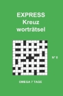 EXPRESS Kreuzworträtsel: N° 8 By Omega 7. Tage Cover Image