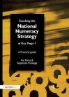 Teaching the National Strategy at Key Stage 3: A Practical Guide Cover Image