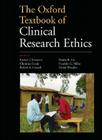 The Oxford Textbook of Clinical Research Ethics By Ezekiel J. Emanuel (Editor), Christine C. Grady (Editor), Robert A. Crouch (Editor) Cover Image