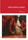 Red Leather Jacket By Violet Blossom Cover Image