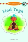 Jeet and Fudge: Find Yoga Cover Image