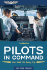 Pilots in Command: Your Best Trip, Every Trip By Kristofer Pierson Cover Image