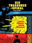 Six Treasures of the Spiral: Comics Formed Under Pressure By Matt Madden Cover Image