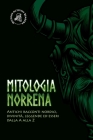 Mitologia norrena: Antichi racconti nordici, divinità, leggende ed esseri dalla A alla Z By History Activist Readers Cover Image