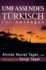 Umfassendes Türkisch für Anfänger By Sevgi Taşer (Translator), Ahmet Murat Taşer Cover Image