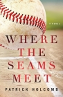 Where the Seams Meet Cover Image