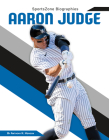 Aaron Judge By Anthony K. Hewson Cover Image