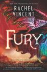 Fury (Menagerie #3) By Rachel Vincent Cover Image