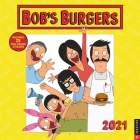 Bob's Burgers 2021 Wall Calendar Cover Image
