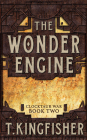 The Wonder Engine (Clocktaur War #2) Cover Image