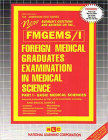FOREIGN MEDICAL GRADUATES EXAMINATION IN MEDICAL SCIENCE (FMGEMS) PART I - Basic Medical Sciences: Passbooks Study Guide (Admission Test Series (ATS)) By National Learning Corporation Cover Image