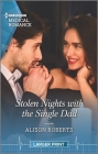 Stolen Nights with the Single Dad By Alison Roberts Cover Image