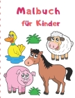 Malbuch für Kinder: Malbücher für Kinder Malbücher für Tiere: Für Kinder im Alter von 2-4, 4-6 Jahren By Sophia Jaeger Cover Image