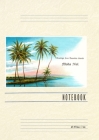 Vintage Lined Notebook Greetings from the Hawaiian Islands, Aloha Nui By Found Image Press (Producer) Cover Image