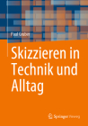 Skizzieren in Technik Und Alltag By Paul Gruber Cover Image