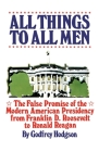 All Things All Men By Godfrey Hodgson Cover Image