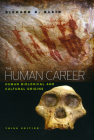 The Human Career: Human Biological and Cultural Origins, Third Edition By Richard G. Klein Cover Image