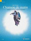 Chanson de Matin (Morning Song): 8 Twentieth-Century Pieces Arranged for String Quartet (Schott String Quartet) By John Kember (Other) Cover Image
