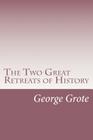 The Two Great Retreats of History Cover Image