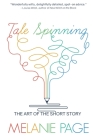 Tale - Spinning By Melanie Page Cover Image
